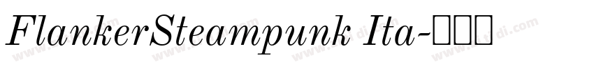 FlankerSteampunk Ita字体转换